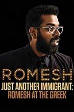 Watch Romesh Ranganathan: Just Another Immigrant - Romesh at the Greek zumvo
