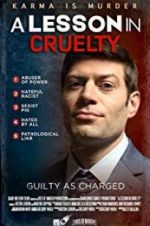 Watch A Lesson in Cruelty zumvo