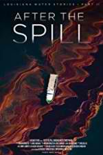 Watch After the Spill zumvo