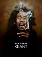 Watch Bob Marley: Giant zumvo