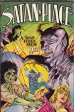 Watch Satan Place: A Soap Opera from Hell zumvo