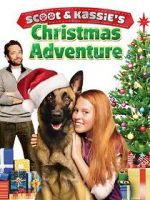 Watch Scoot & Kassie\'s Christmas Adventure zumvo