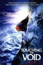 Watch Touching the Void zumvo