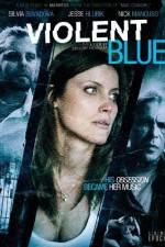 Watch Violent Blue zumvo