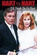 Watch Hart to Hart: Till Death Do Us Hart zumvo