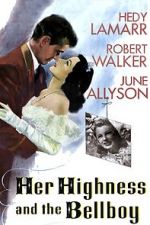 Watch Her Highness and the Bellboy zumvo