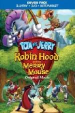 Watch Tom and Jerry Robin Hood and His Merry Mouse zumvo