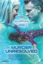 Watch Murder Unresolved zumvo