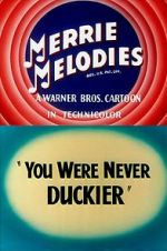 Watch You Were Never Duckier (Short 1948) zumvo