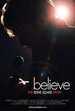 Watch Believe: The Eddie Izzard Story zumvo