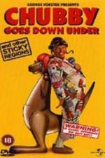 Watch Chubby Goes Down Under and Other Sticky Regions zumvo