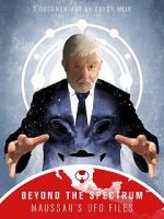 Watch Beyond The Spectrum - Maussan\'s UFO Files zumvo