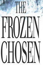 Watch The Frozen Chosen zumvo