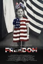 Watch The Girl Who Wore Freedom zumvo