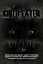 Watch Child Eater zumvo
