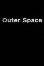 Watch Outer Space zumvo