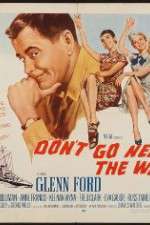 Watch Dont Go Near the Water zumvo