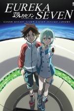 Watch Psalms of Planets Eureka Seven: Good Night, Sleep Tight, Young Lovers zumvo