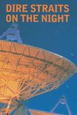 Watch Dire Straits On the Night zumvo