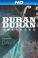 Watch Duran Duran: Unstaged zumvo