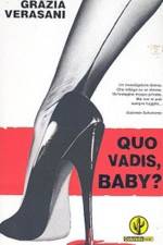 Watch Quo Vadis Baby zumvo