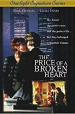 Watch The Price of a Broken Heart zumvo