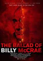 Watch The Ballad of Billy McCrae zumvo