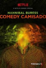Watch Hannibal Buress: Comedy Camisado (TV Special 2016) zumvo