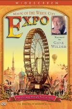Watch EXPO Magic of the White City zumvo