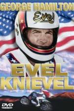 Watch Evel Knievel zumvo