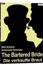 Watch The Bartered Bride zumvo
