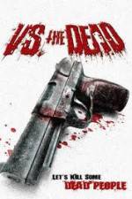 Watch Vs the Dead zumvo