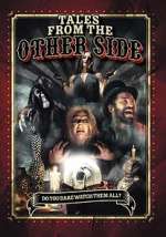 Watch Tales from the Other Side zumvo