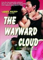Watch The Wayward Cloud zumvo