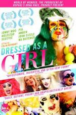 Watch Dressed as a Girl zumvo