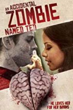 Watch An Accidental Zombie (Named Ted) zumvo