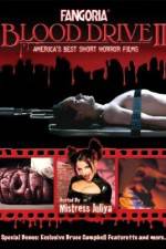 Watch Fangoria: Blood Drive II zumvo