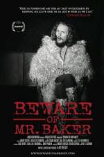 Watch Beware of Mr Baker zumvo
