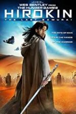 Watch Hirokin: The Last Samurai zumvo
