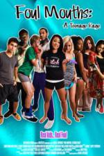Watch Foul Mouths: A Teenage Rage zumvo