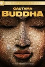 Watch Gautama Buddha zumvo