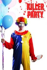 Watch Killer Party zumvo