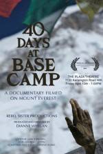 Watch 40 Days at Base Camp zumvo