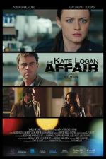Watch The Kate Logan Affair zumvo