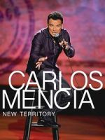 Watch Carlos Mencia: New Territory (TV Special 2011) zumvo