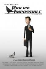Watch Pigeon Impossible zumvo