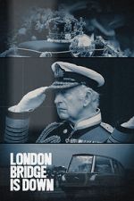 Watch London Bridge is Down zumvo
