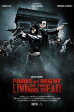 Watch Paris by Night of the Living Dead zumvo