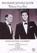 Watch Frank Sinatra\'s Welcome Home Party for Elvis Presley zumvo