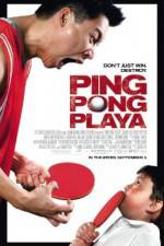 Watch Ping Pong Playa zumvo